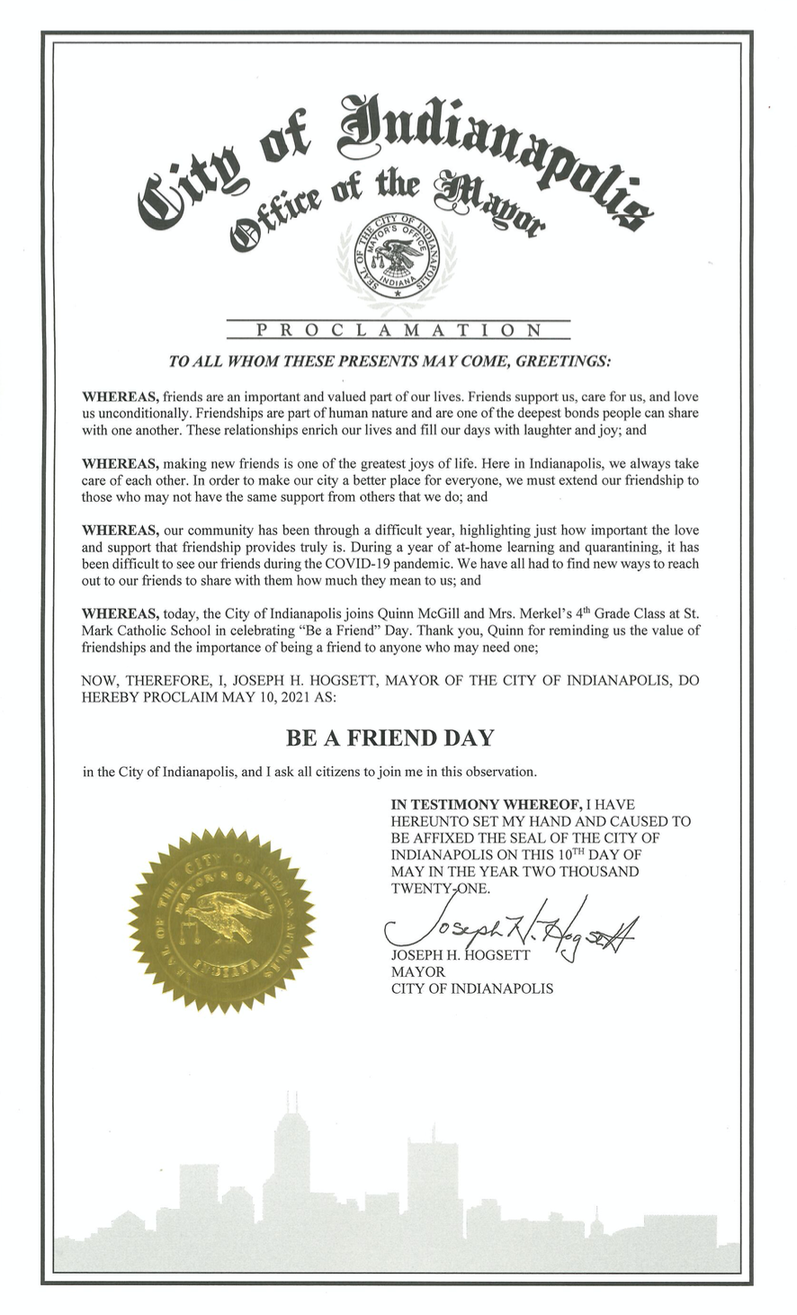 Indianapolis Mayor Joe Hogsett signed a proclamation for "Be a Friend Day."