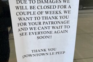 Downtown Le Peep closed